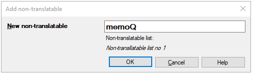 Add non-translatable window showing the field where you can enter your non-translatable. OK, cancel, and help buttons are in the bottom right corner of the window.