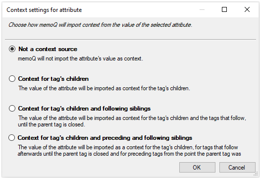 Context settings for attribute window showing available radio button options: not a context source, context for tag's children, context for tag's children and following siblings, context for tag's children, and preceding and following siblings.